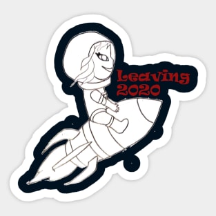 leaving 2020 Sticker